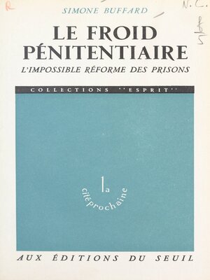 cover image of Le froid pénitentiaire